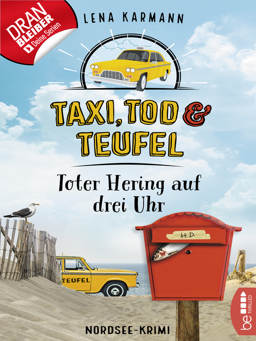 Title details for Taxi, Tod und Teufel -Toter Hering auf drei Uhr by Lena Karmann - Available